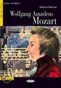 Wolfgang Amadeus Mozart (+ Audio CD)