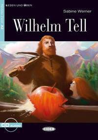 Wilhelm Tell (+ Audio CD)