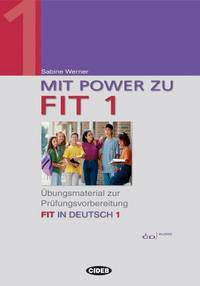 Mit Power zu Fit 1 (+ Audio CD)