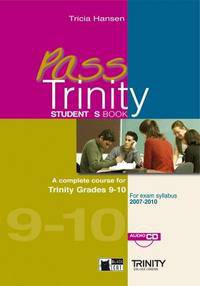 Pass Trinity - Grades 9-10 Student's Book (+ Audio CD)