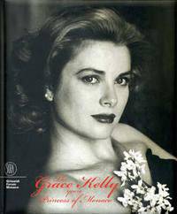 The Grace Kelly Years: Princess Of Monaco
