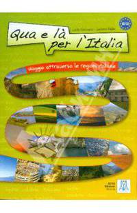 Qua e la per l'Italia (+CD)
