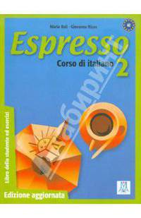 Espresso 2. Corso di Italiano