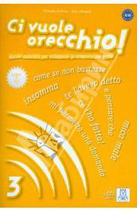 Ci vuole orecchio - 3 (+ CD)