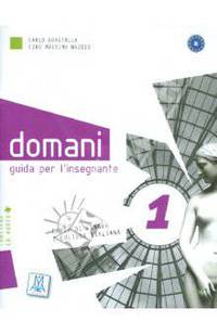 Domani 1. Guida per l'insegnante (+ CD)