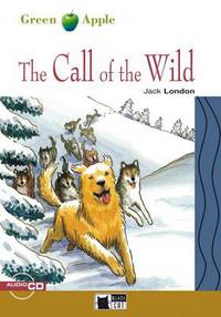 The Call of the Wild (+ Audio CD)