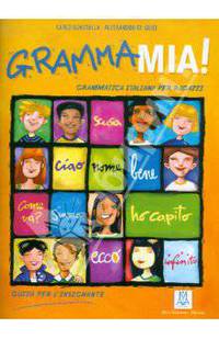 GrammaMia! Guida per l'insegnante (+CD)
