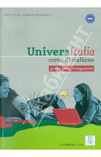 UniversItalia : corso di italiano: guida per l'insegnante