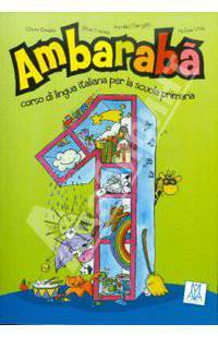 Ambaraba 1. Libro bello studente (+2CD)