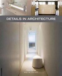 Details in Architecture