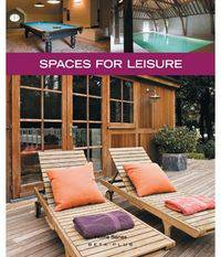 Spaces for Leisure