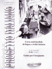 Nuovo Progetto Italiano: Guida Per L'insegnante 2