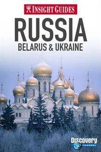 Insight Guides: Russia, Belarus & Ukraine