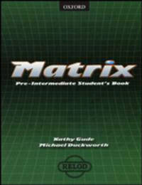 Matrix Pre-Intermediate Student'S Book