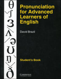 Pronunciation for Advanced Learners of English. Student's Book