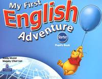 My First English Adventure: Starter Pupils Book