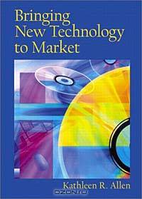 Bringing New Technology to Market