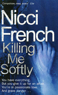 Killing Me Softly