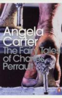 The Fairy Tales of Charles Perrault