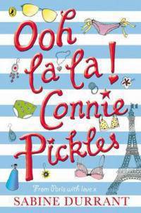 Ooh La La!, Connie Pickles. Sabine Durrant