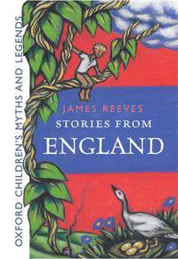 Stories from England: Oxford Children's Myths and Legends