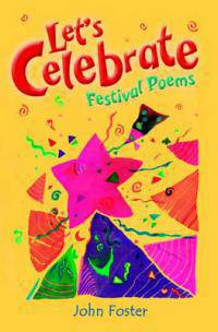 Let's Celebrate: Festival Poems