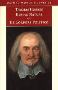 The Elements of Law, Natural and Politic: Human Nature and de Corpore Politico with Three Lives