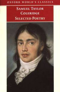 Samuel Taylor Coleridge Selected Poetry
