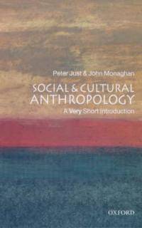 Social and Cultural Anthropology: A Very Short Introduction