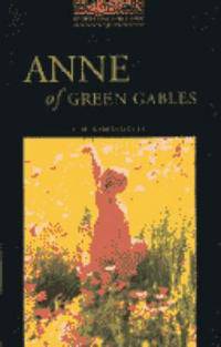 Anne of Green Gables (Anne of Green Gables Series #1)