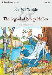 Rip Van Winkle and the Legend of Sleepy Hollow