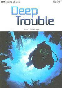Deep Trouble