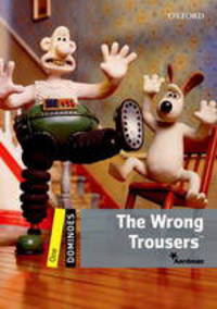 Dominoes 1 (New Edition) The Wrong Trousers with MultiROM