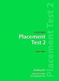 Oxford Placement Tests: Marking Kit Test 2