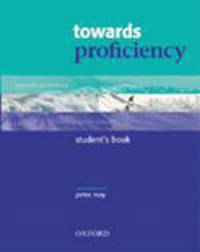 Towards Proficiency Workbook with Answer Key Pack