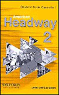 American Headway 2: Student Book Cassettes 1
