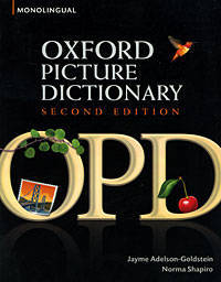 The Oxford Picture Dictionary (2nd Edition) Monolingual English Edition