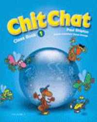 Chit Chat 1 Classbook