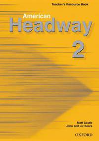 American Headway 2: Teacher's Resource Book