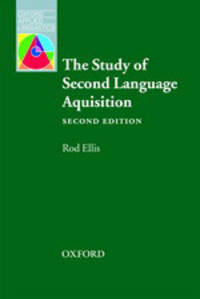 The Study of Second Language Acquisition (2nd Edition)
