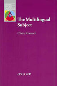 The Multilingual Subject