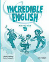 Incredible English 6 Activity Book