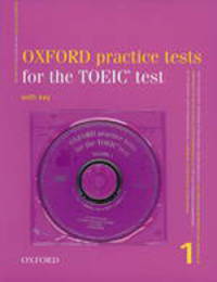 Oxford Pratice Tests for the TOEIC Test 1 cd and Key Pack