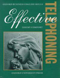 Effective Telephoning: Student's Book
