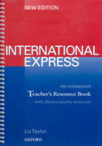International Express Interactive Pre-Intermediate Teacher's Resource Book
