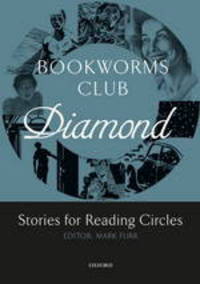 Oxford Bookworms Club Diamond Stories for Reading Circles (Stages 5 & 6)