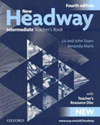 New Headway Intermediate (4th Ed) Teacher's Book with CD-ROM