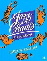Jazz Chants for Children: Student Book