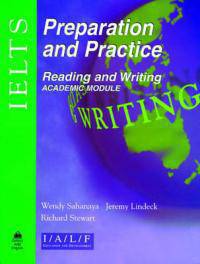 IELTS Preparation and Practice Reading and Writing Academic Module