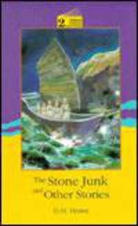 The Stone Junk and Other Stories